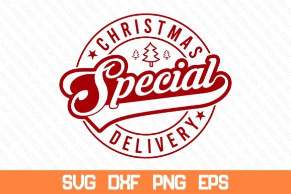 Download Christmas Special Delivery Svg - Christmas special Collection
