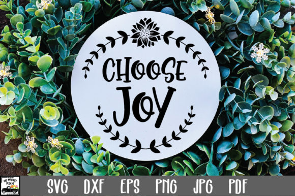 Download Choose Joy SVG File | Round Sign SVG - Joy Collection