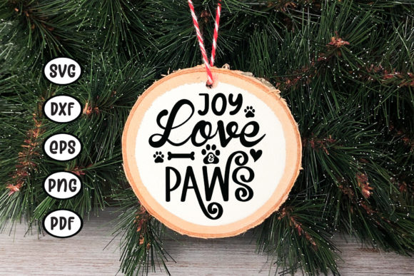 Download Joy Love and Paws, Pet Ornament SVG - Joy Collection